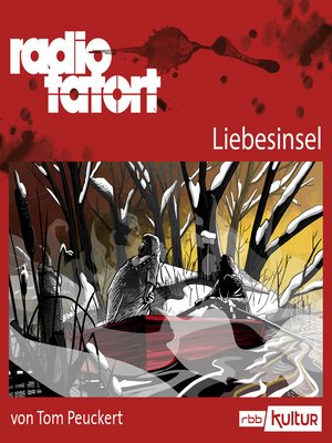 cover image of ARD Radio Tatort, Liebesinsel--Radio Tatort rbb
